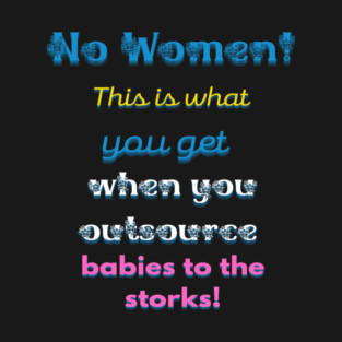 D*mn Storks Again! T-Shirt