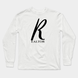 R ealtor Long Sleeve T-Shirt