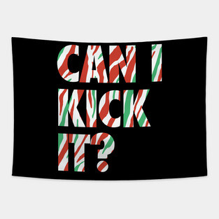 Can I Kick It Tapestry