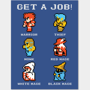Get A Job! Posters and Art