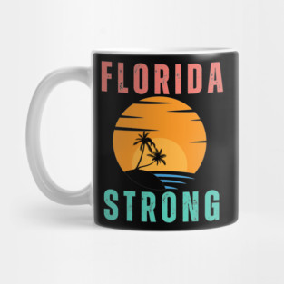 FLORIDA STRONG Mug