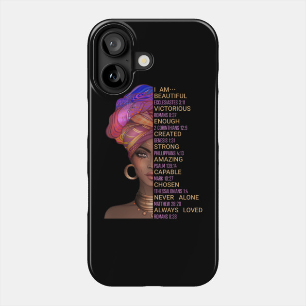 I am beautiful & loved Phone Case by UrbanLifeApparel