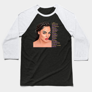 I am beautiful, victorious, enough, created, strong, amazing, capable, chosen, never alone, always loved Baseball T-Shirt