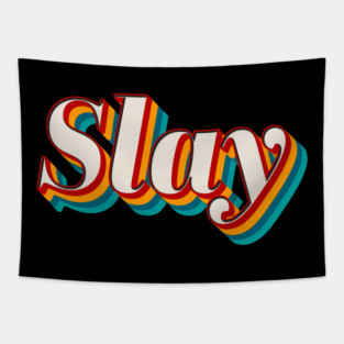 Slay Tapestry