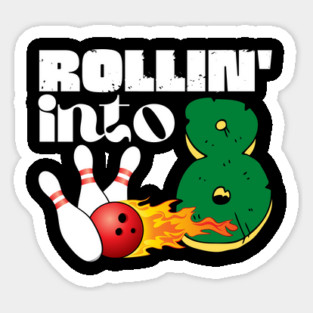 Rolling into 8 Eighth Birthday Bowling Gift Sticker
