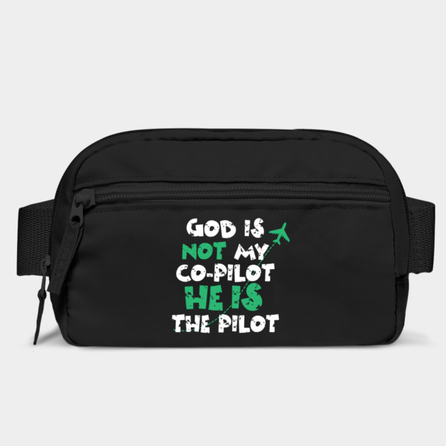 God is not my co-pilot He is the pilot by The WYLD Tribe