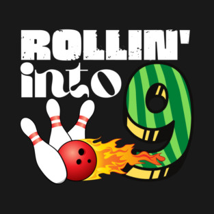 Rollin Into 9 Year Old Birthday Gift T-Shirt