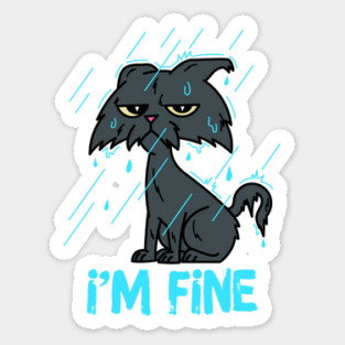 I'm Fine Sarcastic Cat Sticker