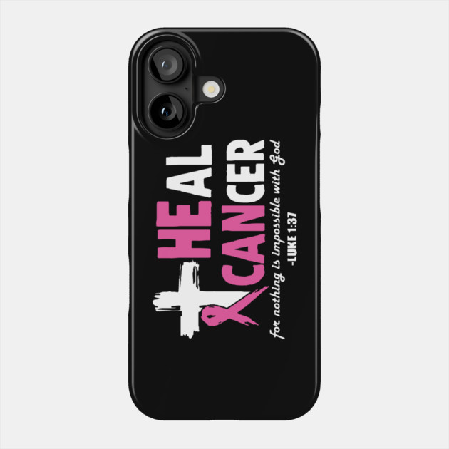 Heal Cancer God Jesus Cross Phone Case by The WYLD Tribe