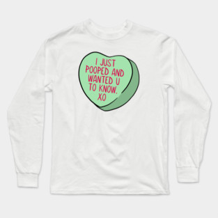 Funny Candy Heart Pooped Long Sleeve T-Shirt