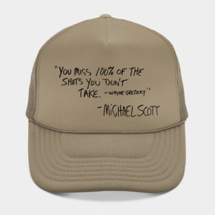 You Miss 100% Of The Shots You Don't Take Hat