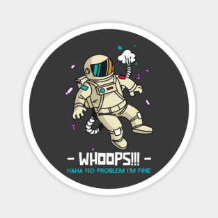 Whoops! I'm Fine! Magnet