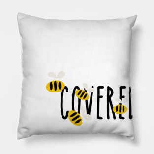 Covered In Bees! Pillow
