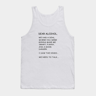 Dear Alcohol B/W Tank Top
