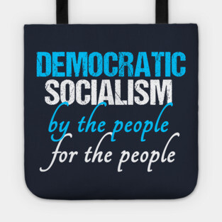 Democratic Socialism Tote