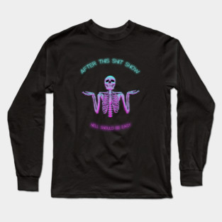 See Ya There Long Sleeve T-Shirt