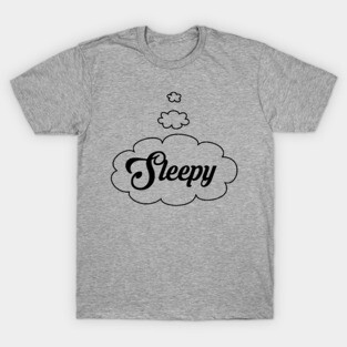 sleepy T-Shirt