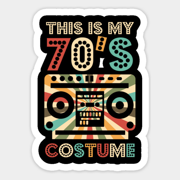 That's My 70's Costume Magnet by The WYLD Tribe