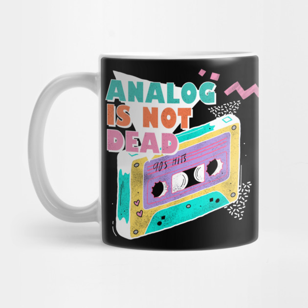Analog is Not Dead Cassette Tape Graphic by The WYLD Tribe