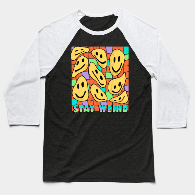 Stay Weird Psychedelic Design Baseball T-Shirt by The WYLD Tribe