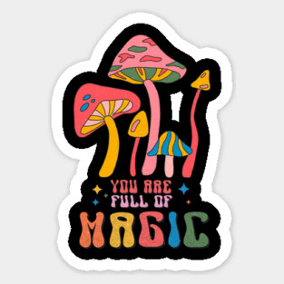 You Are Full Of Magic Retro Groovy Magnet