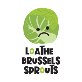 Loathe Brussels Sprouts T-Shirt