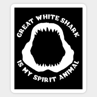 Great White Shark Is My Spirit Animal Sticker