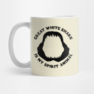 Great White Shark Is My Spirit Animal Mug