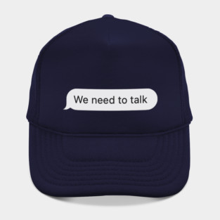 We Need To Talk SMS Text Scary Halloween Hat