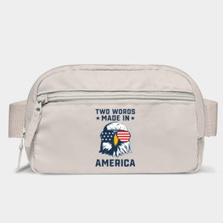Joe Biden Says Two Words Made In America USA American Flag Patriotic Eagle Funny Biden 2 Words Quote Bag