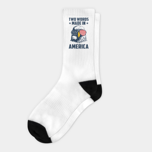 Joe Biden Says Two Words Made In America USA American Flag Funny Biden 2 Words Quote Socks by Tshirtiz