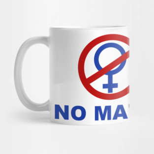 No Ma'am T Shirt Mug