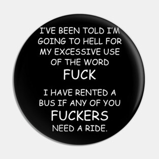 Bus Fuckers W/B Pin