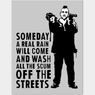 Taxi Driver "Someday A Real Rain Will Come" Posters and Art