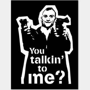 Taxi Driver "You Talking To Me?" Posters and Art