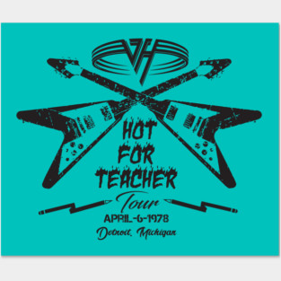 Hot for Teacher Posters and Art
