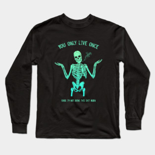 More Than Enough Long Sleeve T-Shirt