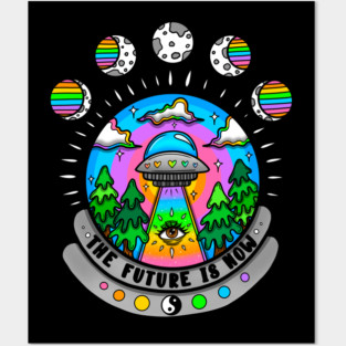 The future is now Posters and Art