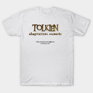 Tolkien Adaptation Month Logo (Black Text Subtitle) T-Shirt