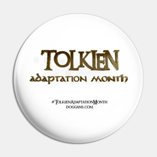 Tolkien Adaptation Month Logo (Black Text Subtitle) Pin
