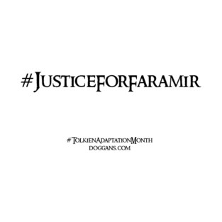Justice For Faramir - Black text T-Shirt