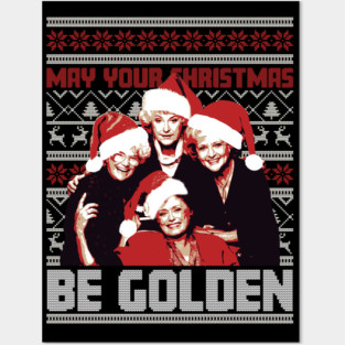 May Your Christmas Be Golden Posters and Art