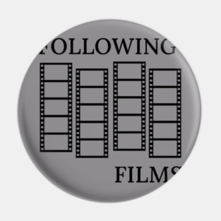 The Following Films Podcast Logo Pin