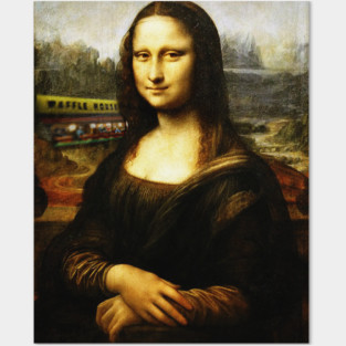 Mona Lisa Waffle House Posters and Art