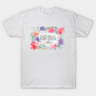 Bible verse on fear | 2 Timothy 1:7 | Scripture Art T-Shirt