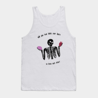 That'll Be The Day Tank Top