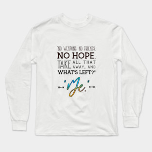 Buffy Quote Long Sleeve T-Shirt