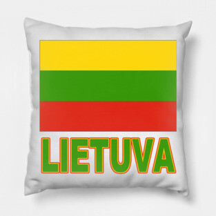 The Pride of Lithuania (Lietuva) - Lithuanian Flag and Language Pillow