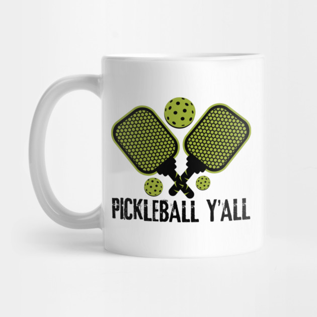 Pickleball Y'all by teewyld