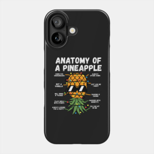 Anatomy Of A Pineapple Phone Case